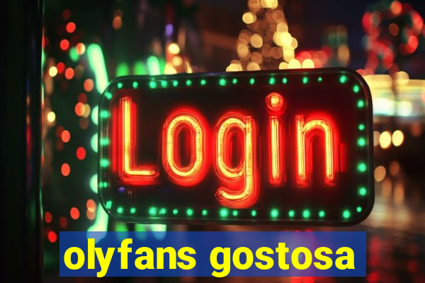 olyfans gostosa